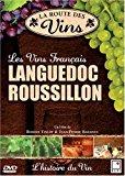 La Route des Vins - Languedoc Roussillon (FRENCH VERSION)