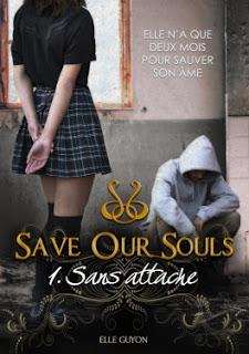 #123 Save our Souls - Tome 1 : Sans attache