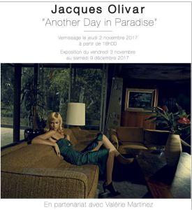 Galerie ARTCUBE  exposition Jacques OLIVAR   « Another Day in Paradise » à partir du 2 Novembre 2017