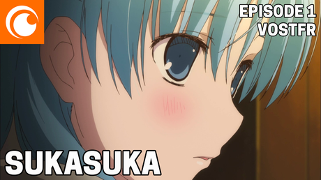 [Vidéo] SukaSuka – Épisode 1 VOSTFR HD