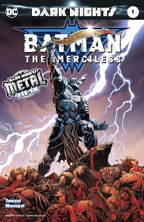 DARK NIGHTS METAL : BATMAN THE MERCILESS (review)