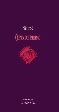 Nimrod,  Gens de brume  par Angèle Paoli