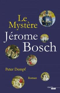[Avis] Le mystère Jérôme Bosch de Peter Dempf