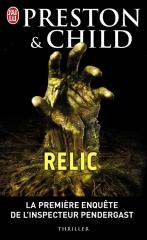 relic,preston,child,preston & child,thriller surnaturel