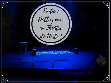 Sortie : mon avis sur Doll is mine au Théâtre de Nesle ! Sortie : mon avis sur Doll is mine au Théâtre de Nesle !