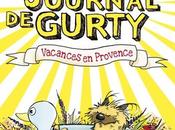 journal Gurty, tome Vacances Provence