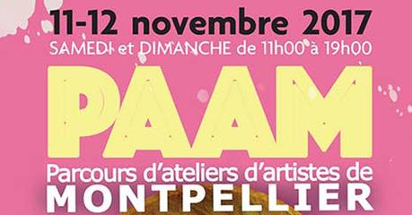 MONTPELLIER – 22e Parcours d’Ateliers d’Artistes de Montpellier (PAAM) – 11 et 12 novembre