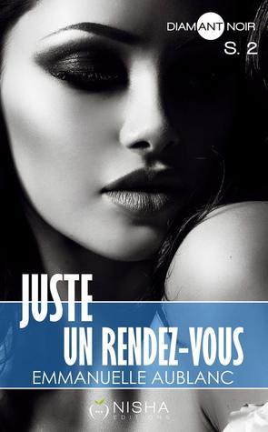 Mon avis sur la saison 2 de Juste un rendez vous d'Emmanuelle Aublanc