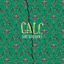 Calc - Lost Serenades (2017)