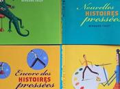 Histoires pressées, Bernard Friot