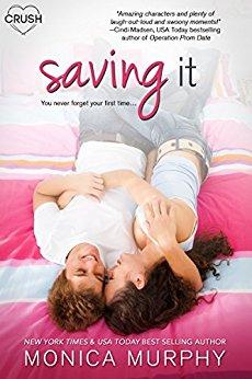 Mon avis sur le sympathique Saving It de Monica Murphy