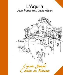 Jean Portante,  L’Aquila  par Angèle Paoli