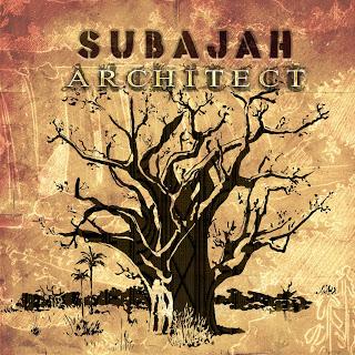 Subajah - Architect (autoproduction)