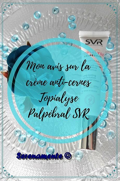 La crème anti-cernes Topialyse Palpébral CC SVR : mon avis ! La crème anti-cernes Topialyse Palpébral CC SVR : mon avis !