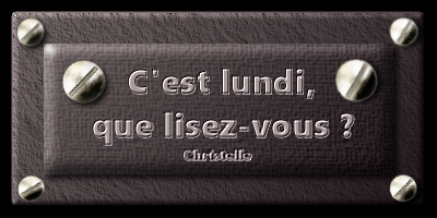 C'est lundi, que lisez-vous ? C'est lundi, que lisez-vous ?