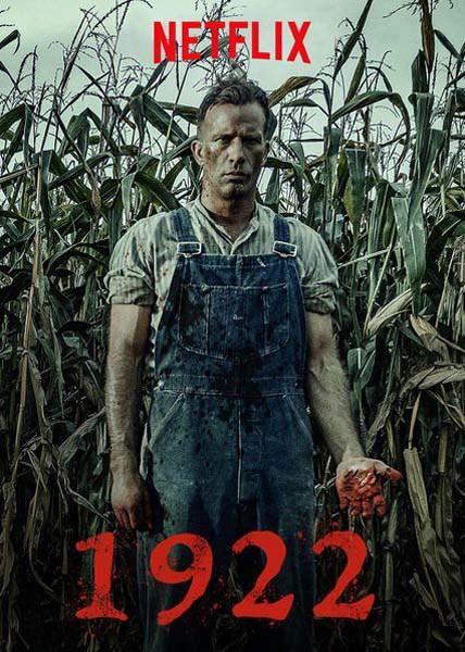 1922 (2017) ★★★☆☆ 1922 (2017) ★★★☆☆