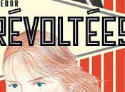 Révoltées