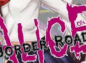 annoncée pour manga Alice Border Road