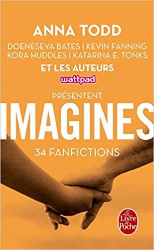 Mon avis sur Imagines, un recueil de fanfictions d'Anna Todd et d'auteurs Wattpad