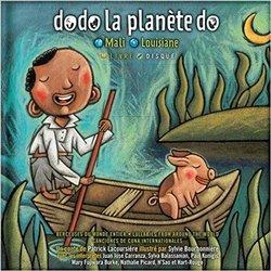 Avis de Rafael 8 ans sur dodo la planète do - Mali Louisiane Livre + CD (Patrick Lacoursière et Sylvie Bourbonnière)
