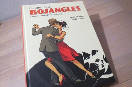 En attendant Bojangles – Ingrid Chabbert et Carole Maurel