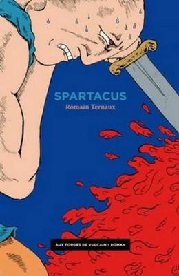 Spartacus – Romain Ternaux