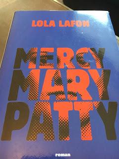 Mercy Mary Patty, Lola Lafon