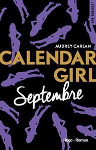 Audrey Carlan / Calendar girl, tome 9 : Septembre