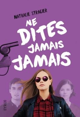 Couverture Ne ramenez jamais une fille du futur chez vous, tome 3 : Ne dites jamais jamais