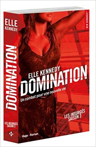 Mon avis coup de coeur sur Domination d'Elle Kennedy