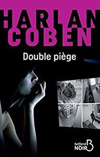 [Avis] Double piège de Harlan Coben