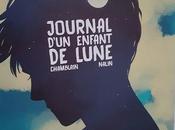 Journal d'un enfant lune