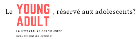 Le Young Adult, réservé aux adolescents ?