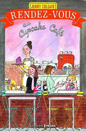 Rendez-vous au Cupcake Café de Jenny Colgan