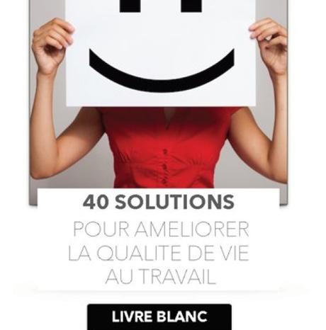 #ActivUP : 40 solutions pour améliorer la qualité de vie au travail