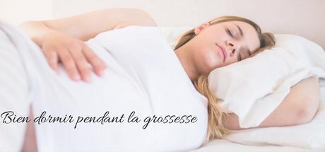 Bien dormir pendant la grossesse