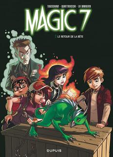 Magic 7, tome 3 : le retour de la bête