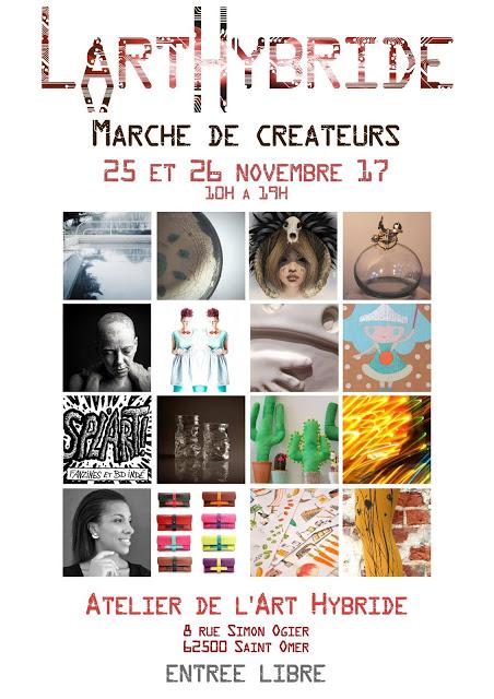 Marché de créateurs de L'Art Hybride à Saint-Omer Marché de créateurs de L'Art Hybride à Saint-Omer