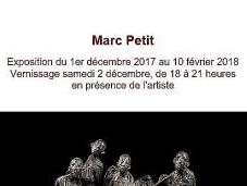 Galerie Schwab Beaubourg exposition MARC PETIT 1er/12/17 10/O2/18