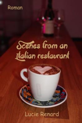 Scenes from an Italian restaurant de Lucie Renard