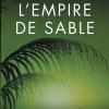 L’Empire de sable de Kayla Olson L’Empire de sable de Kayla Olson
