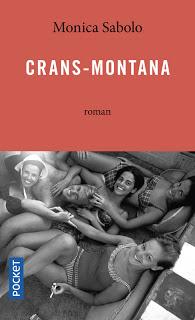 [Chronique] Crans-Montana - Monica Sabolo