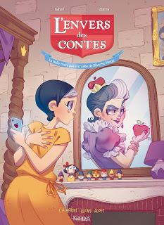 L'envers des contes, tome 2, La belle-mère pas si cruelle de Blanche-Neige de Gihef et Rachel Zimra