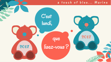 [2017/46] – C’est lundi, que lisez-vous ?