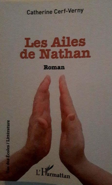 "Les ailes de Nathan&quot;, un premier roman de Catherine Cerf-Verny