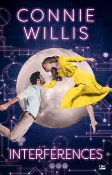 Interférences, de Connie Willis Interférences, de Connie Willis