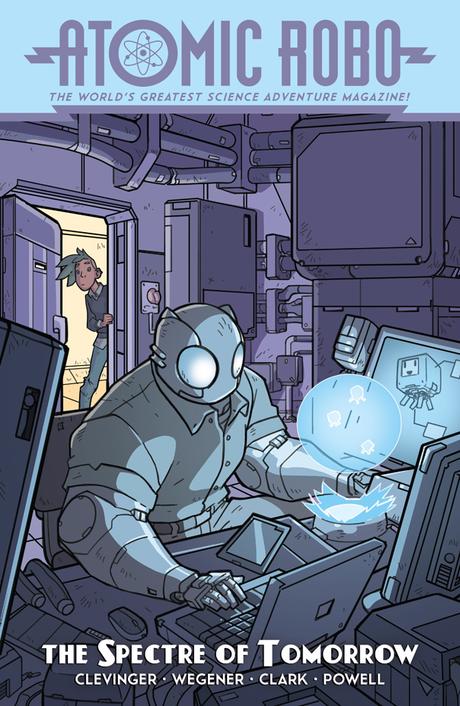 Atomic Robo and the Specter of Tomorrow #1