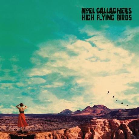 WHO BUILT THE MOON? – NOEL GALLAGHER’S HIGH FLYING BIRDS