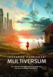 Multiversum tome 1, Leonardo Patrignani