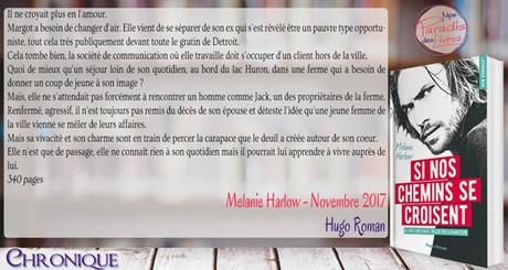 Si nos chemins se croisent – Melanie Harlow